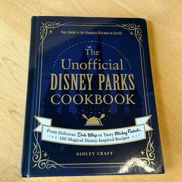 The Unofficial Disney Parks Cookbook | Disneyworld | Disneyland | Disney Parks - Picture 2 of 6